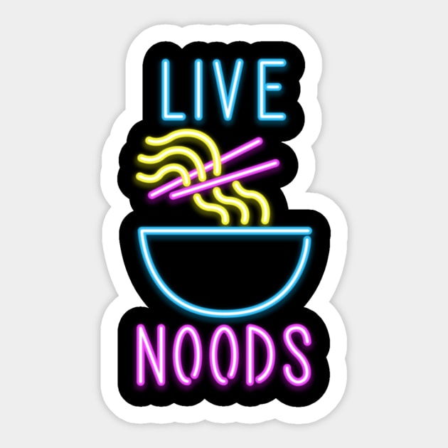 Live noods Sticker by CoDDesigns
